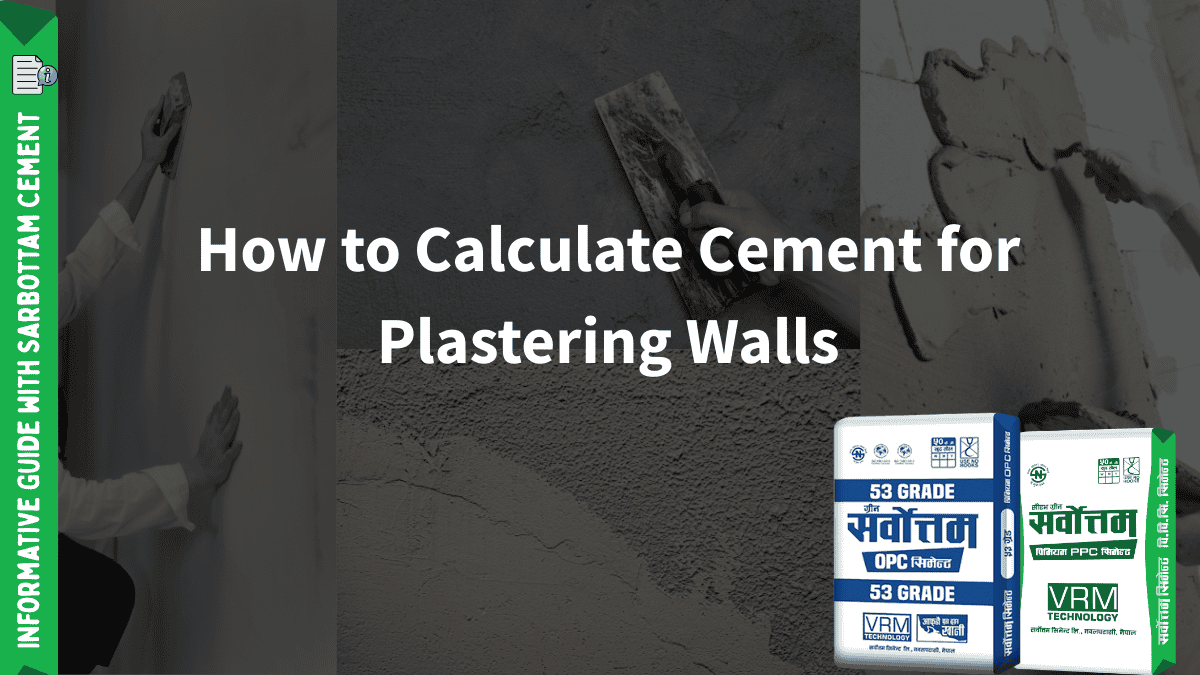 How to Calculate Cement for Plastering Walls