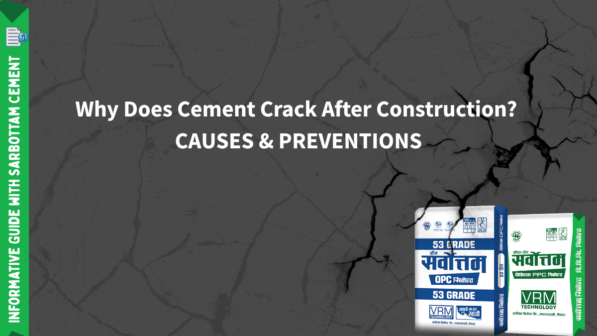 Why Does Cement Crack After Construction? Causes and Prevention